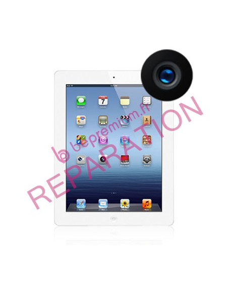 Changement caméra ou Appareil photo iPad 4 rétina Changement caméra ou Appareil photo iPad 4 rétina